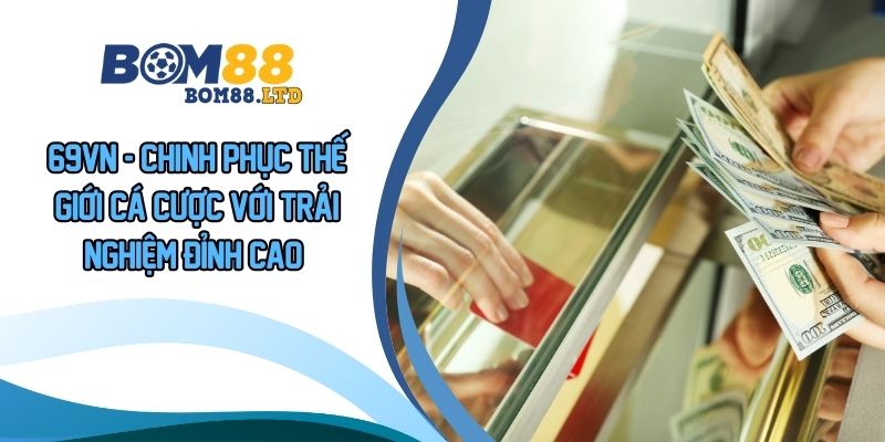 NẠP TIỀN Bom88